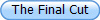 The Final Cut